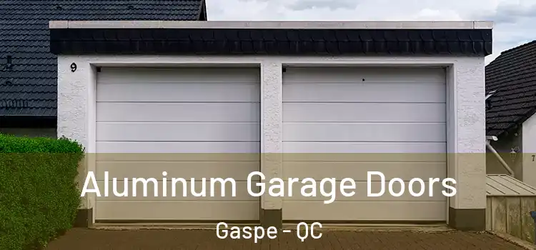  Aluminum Garage Doors Gaspe - QC