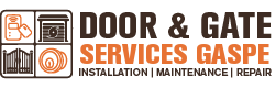 Door & Gate Services Gaspe