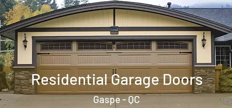  Residential Garage Doors Gaspe - QC